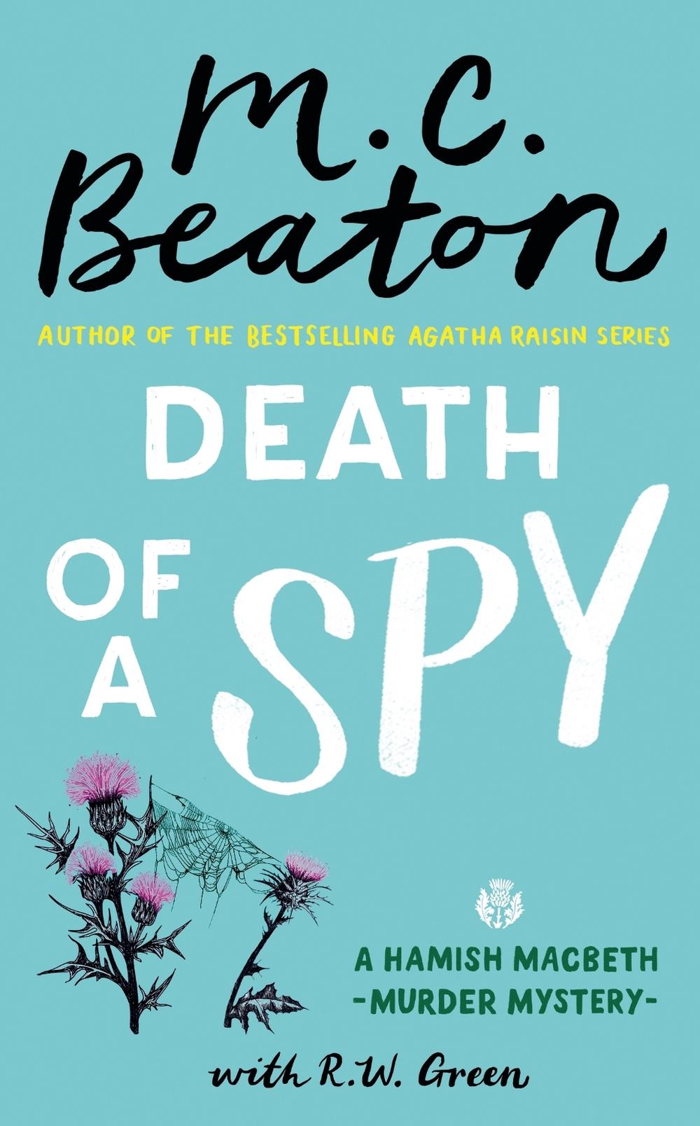 Death of a Spy by M.C. Beaton - ISBN: 9781408718575
