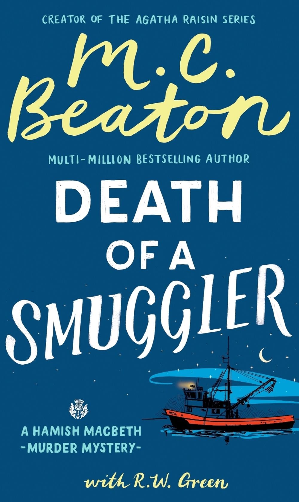 Hamish Macbeth: Death of a Smuggler by M.C. Beaton - ISBN: 9781408718582
