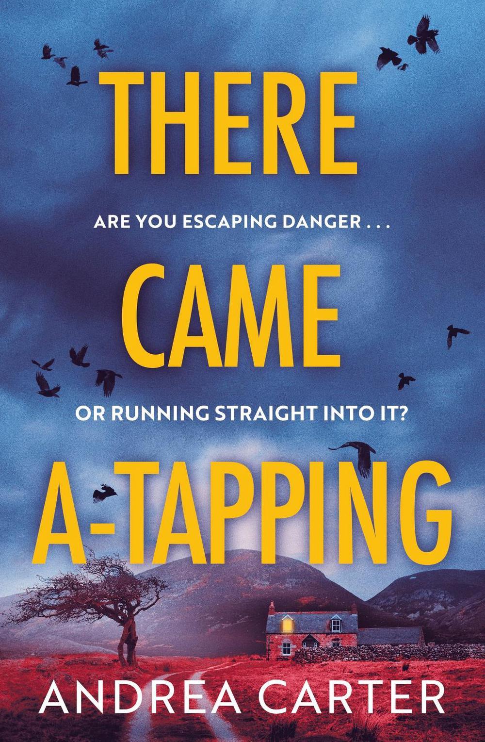 There Came A-Tapping by Andrea Carter - ISBN: 9781408719053