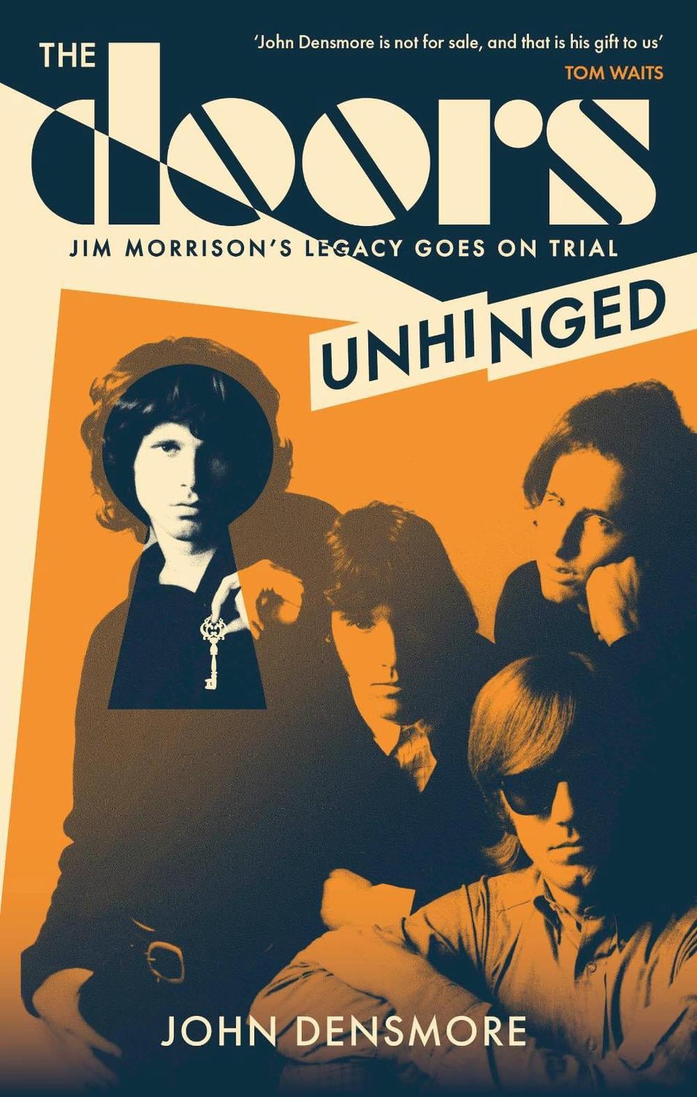 The Doors Unhinged by John Densmore - ISBN: 9781408719886