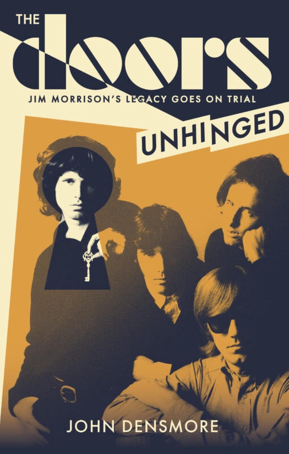 The Doors Unhinged by John Densmore - ISBN: 9781408719893