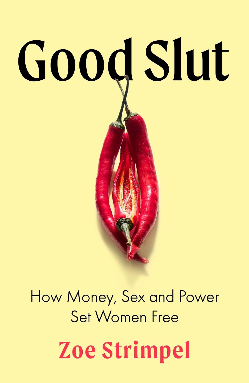Good Slut by Zoe Strimpel - ISBN: 9781408720974