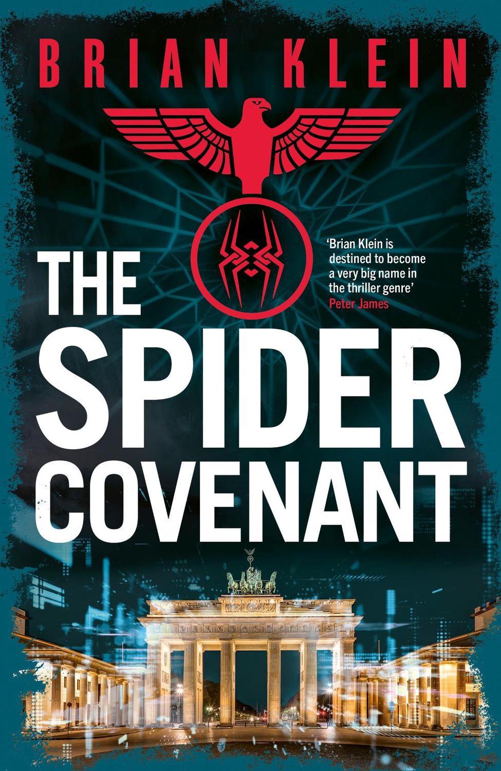 The Spider Covenant by Brian Klein - ISBN: 9781408721049