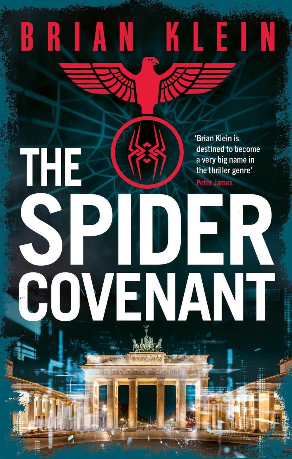 The Spider Covenant by Brian Klein - ISBN: 9781408721070