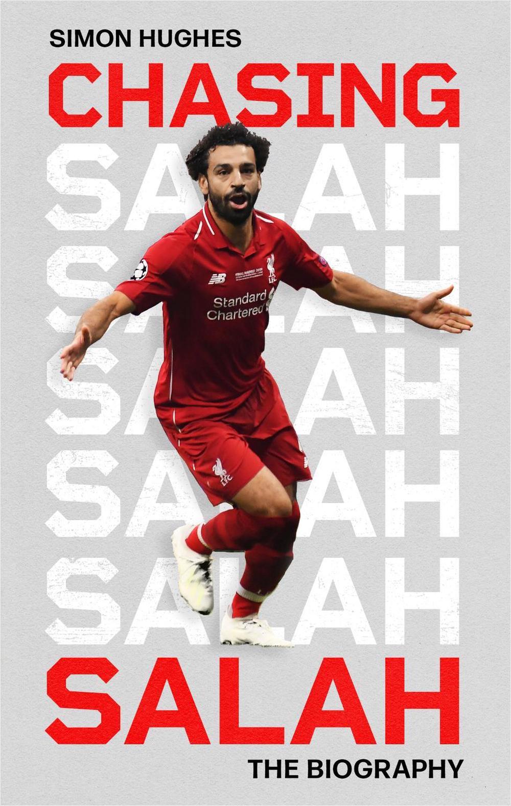 Chasing Salah by Simon Hughes - ISBN: 9781408721155