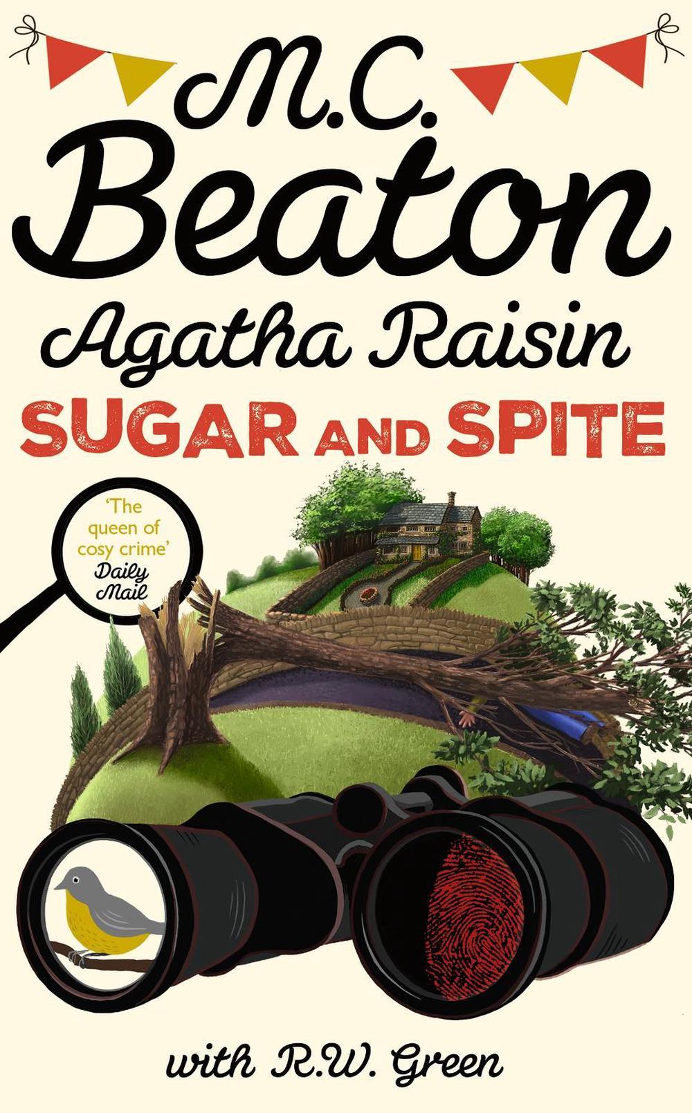 Agatha Raisin: Sugar and Spite by M.C. Beaton - ISBN: 9781408721353