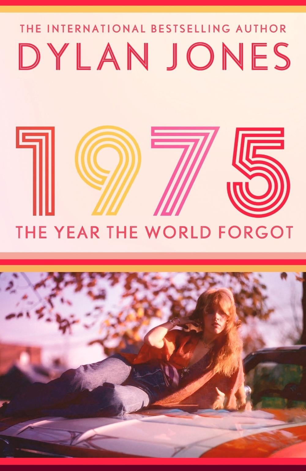 1975 by Dylan Jones - ISBN: 9781408721988