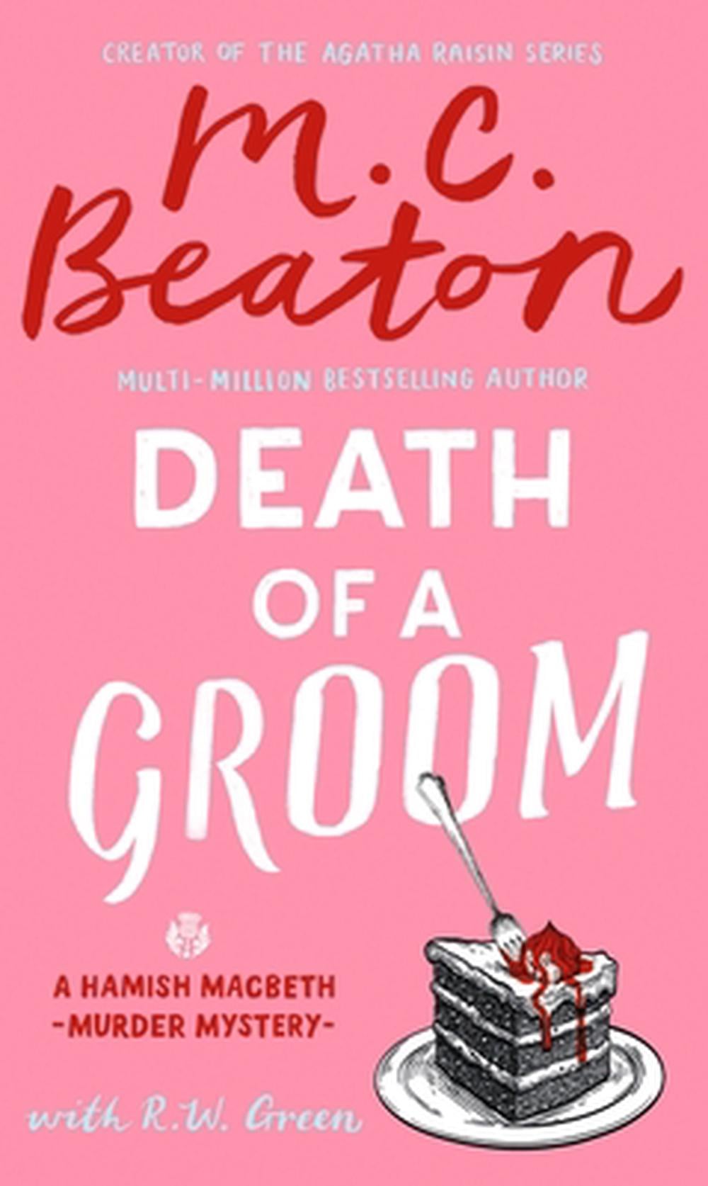 Death of a Groom by M.C. Beaton - ISBN: 9781408722749