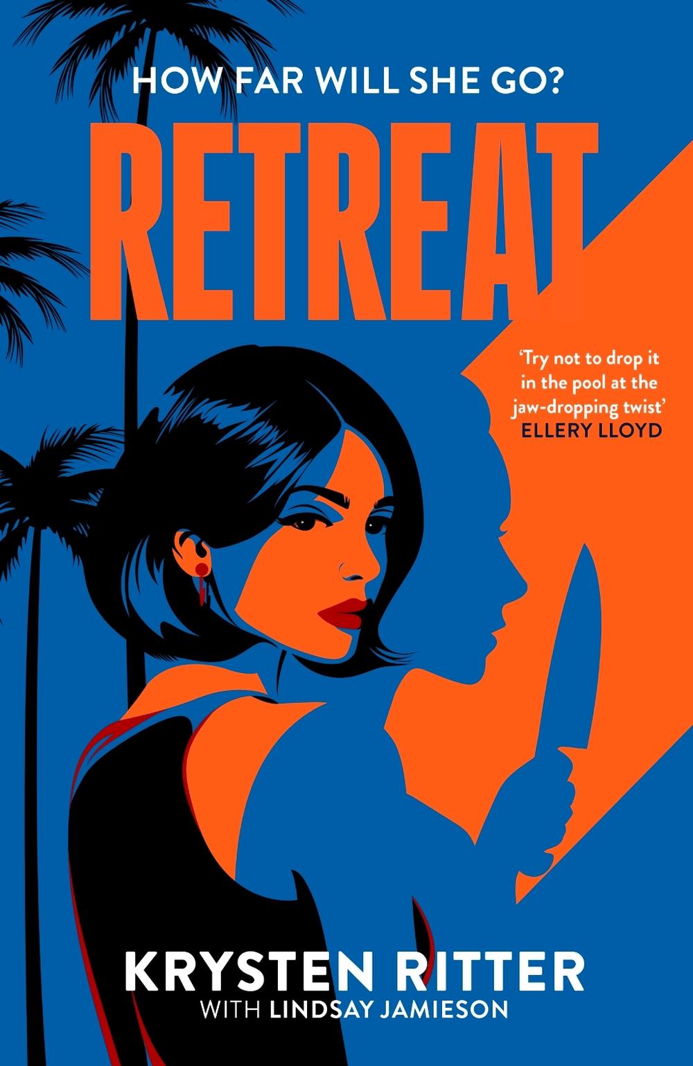 Retreat by Krysten Ritter - ISBN: 9781408722824
