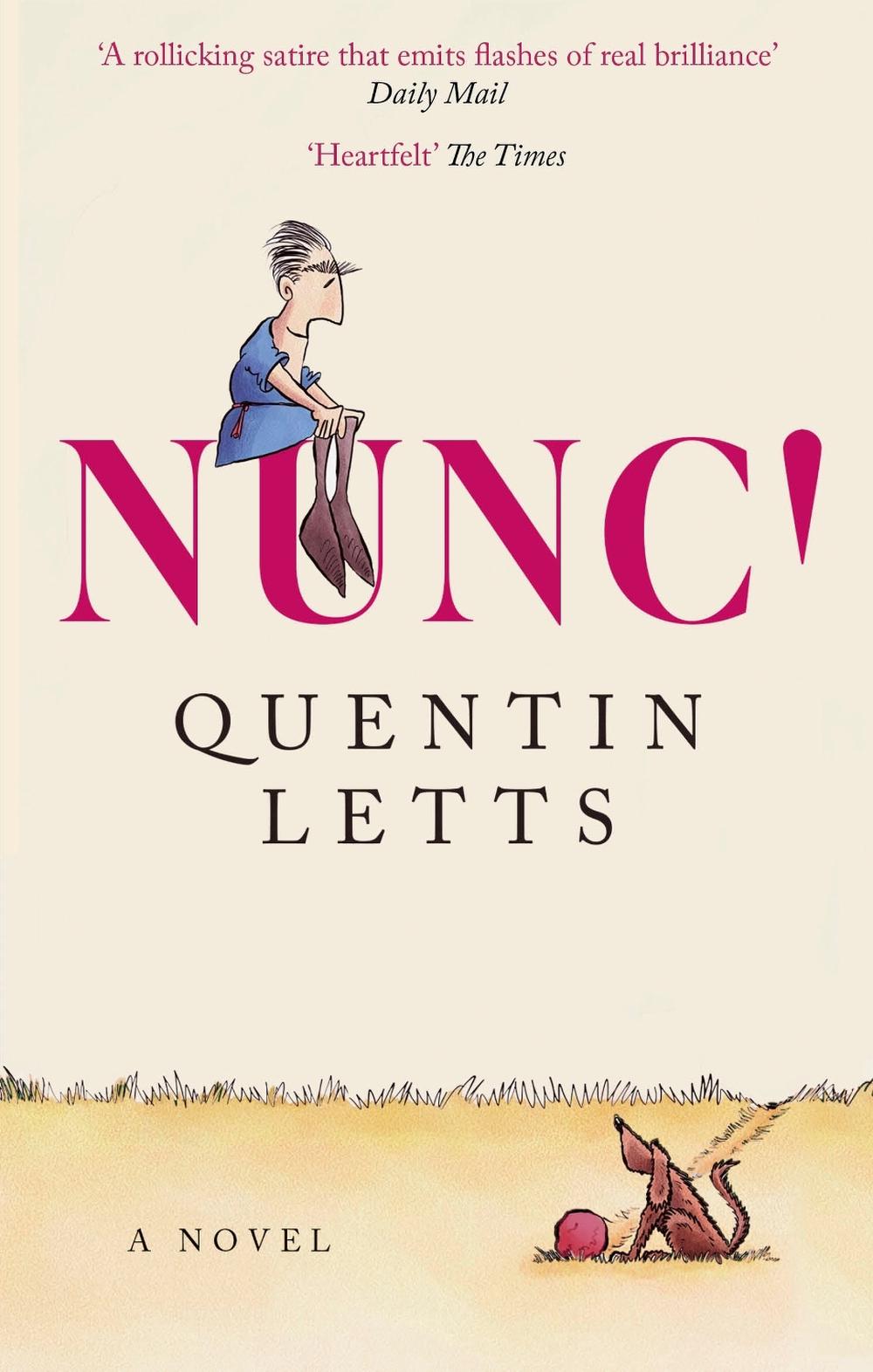 NUNC! by Quentin Letts - ISBN: 9781408722855