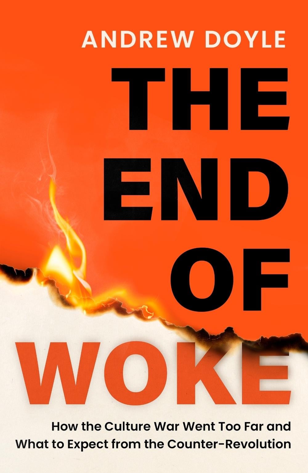 THE END OF WOKE by Andrew Doyle - ISBN: 9781408723968