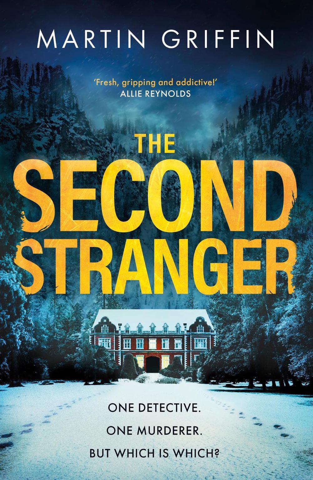 The Second Stranger by Martin Griffin - ISBN: 9781408725252