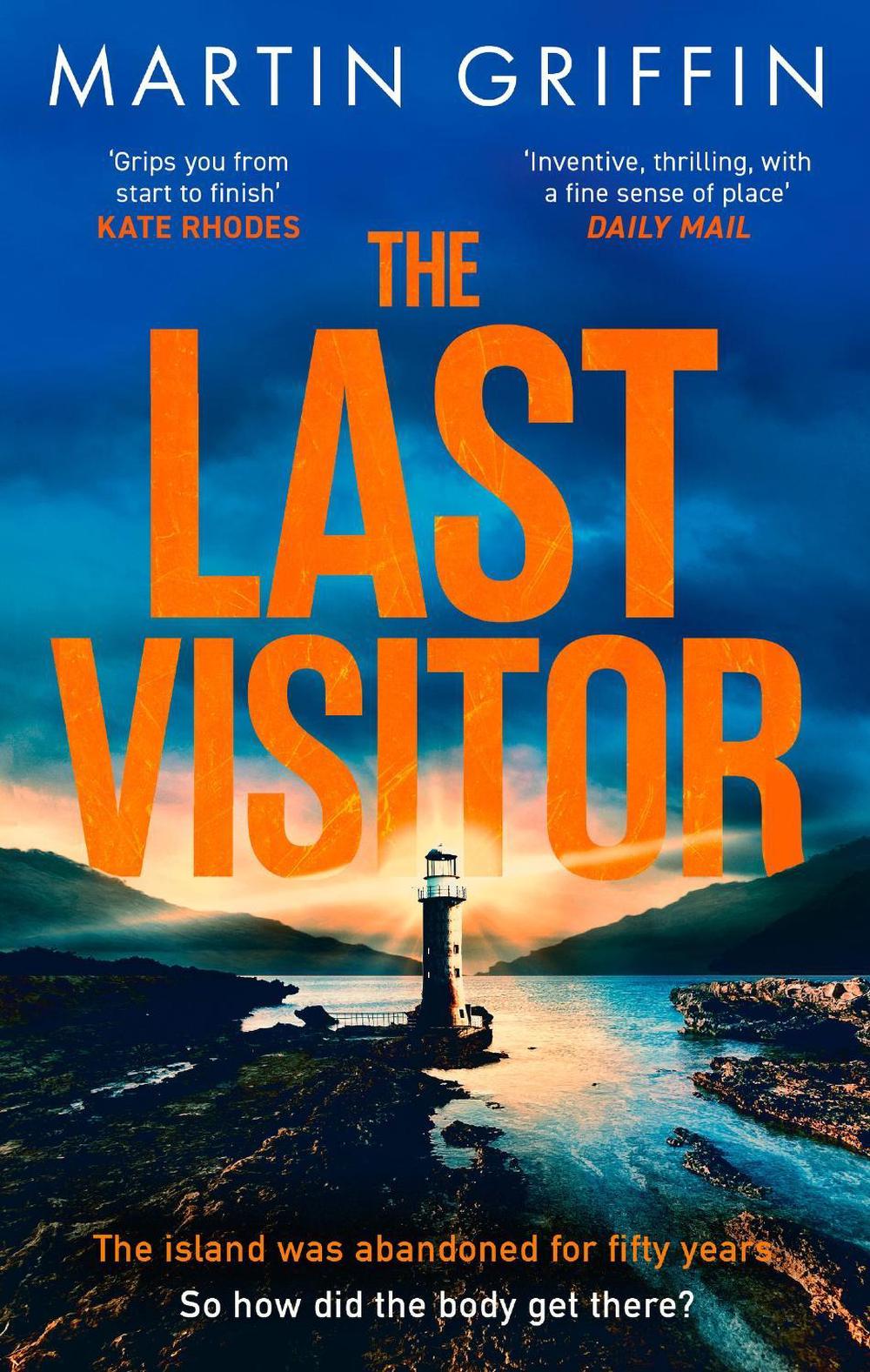 The Last Visitor by Martin Griffin - ISBN: 9781408725290