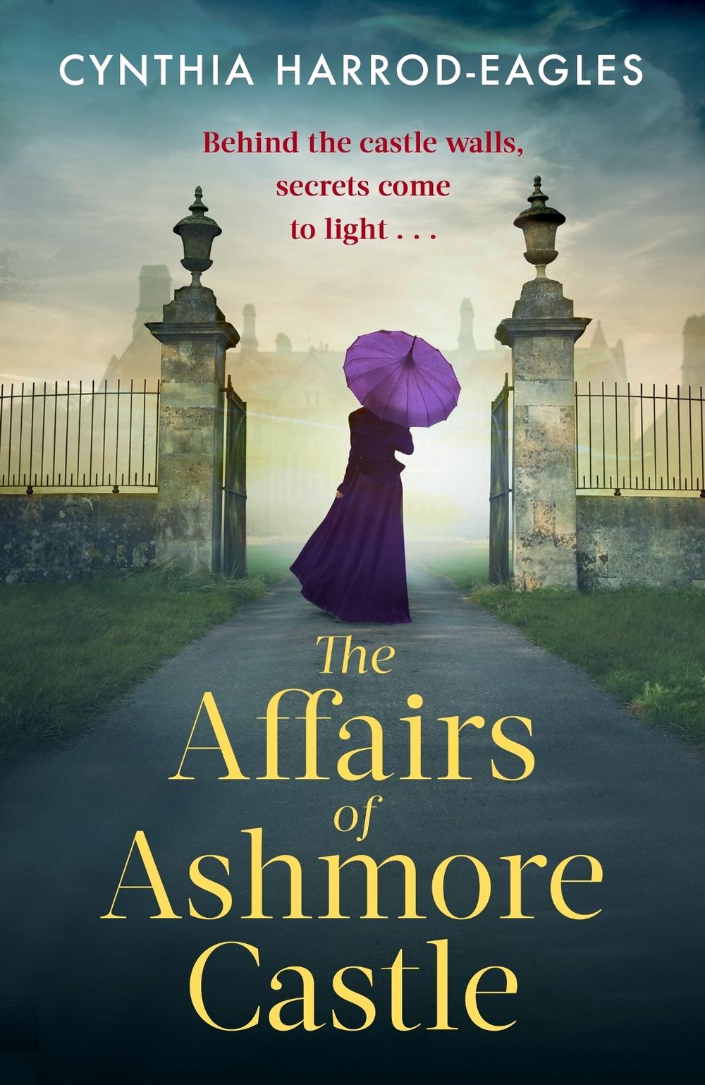 The Affairs of Ashmore Castle by Cynthia Harrod-Eagles - ISBN: 9781408725320