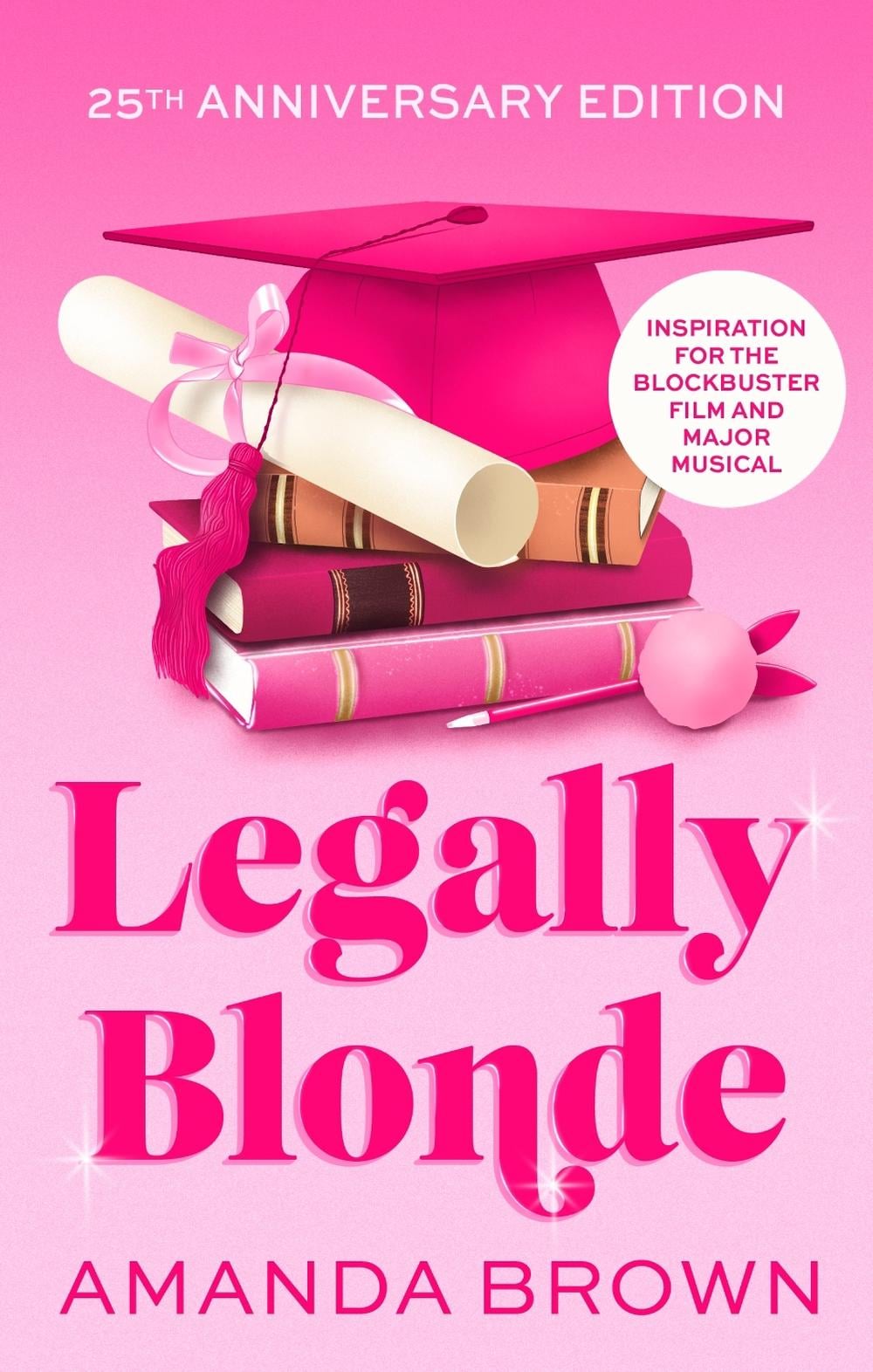 Legally Blonde by Amanda Brown - ISBN: 9781408725733