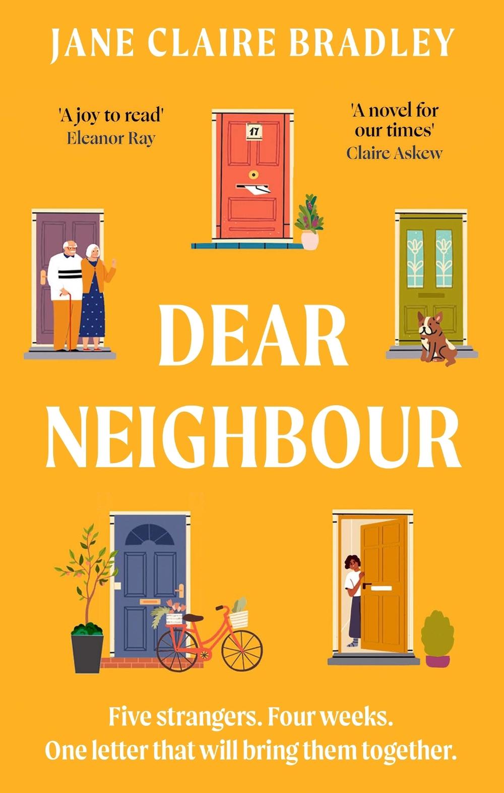 Dear Neighbour by Jane Claire Bradley - ISBN: 9781408725924