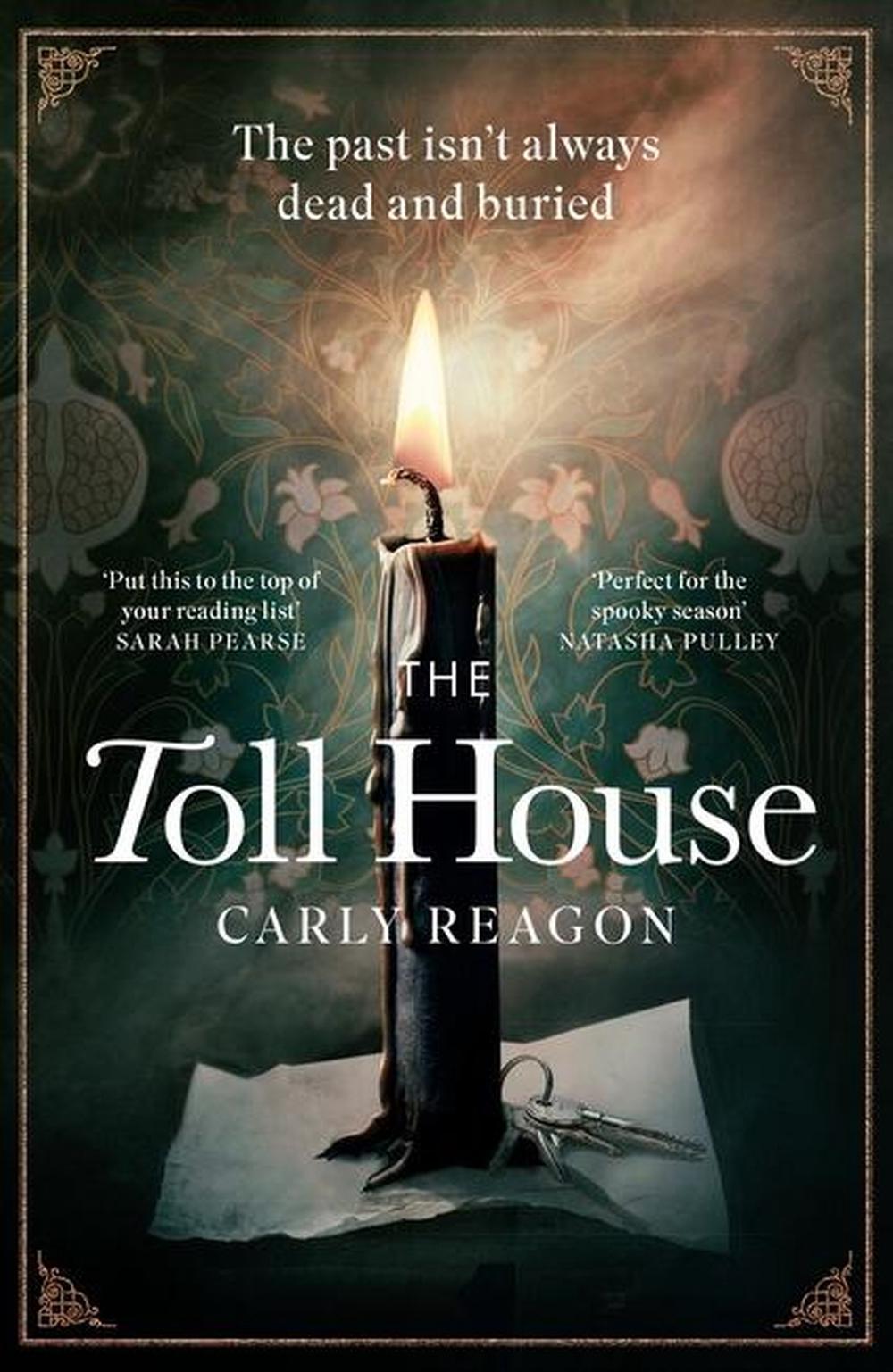 The Toll House by Carly Reagon - ISBN: 9781408726457