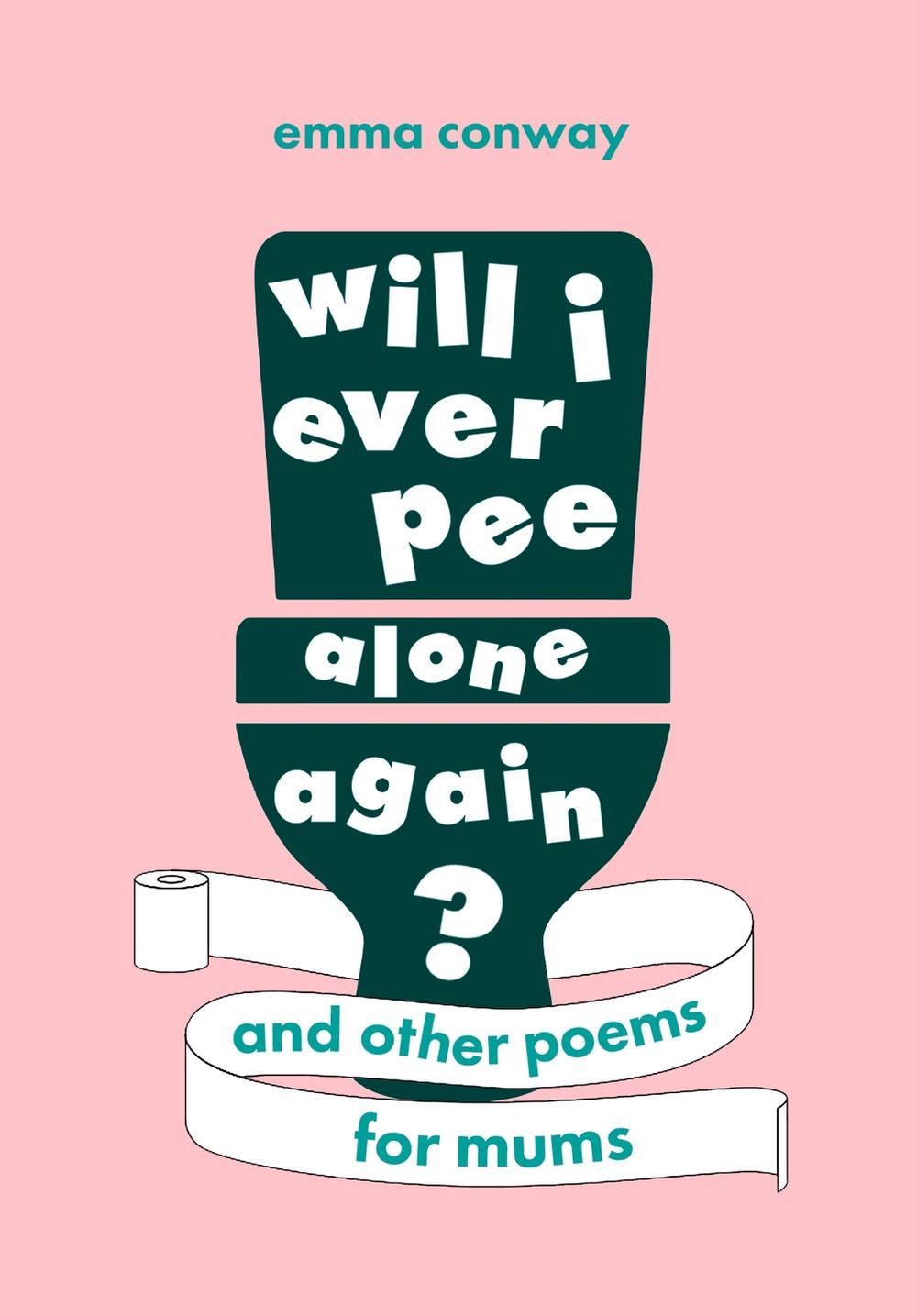 Will I Ever Pee Alone Again?, 9781408726495