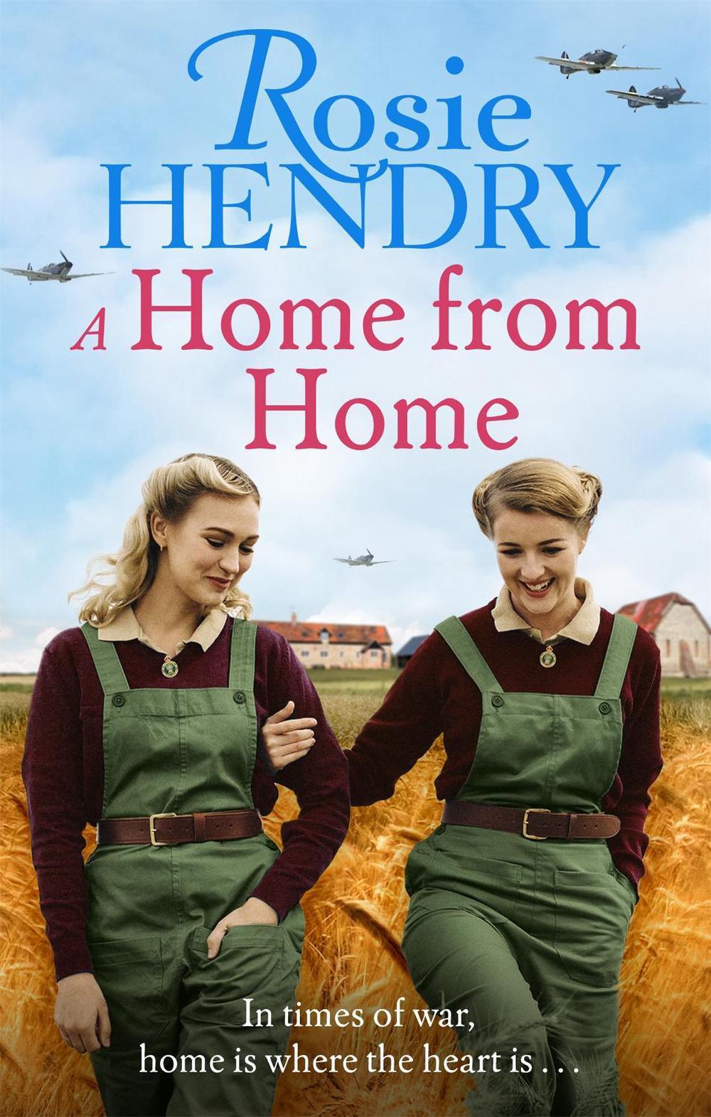 A Home from Home by Rosie Hendry - ISBN: 9781408726563