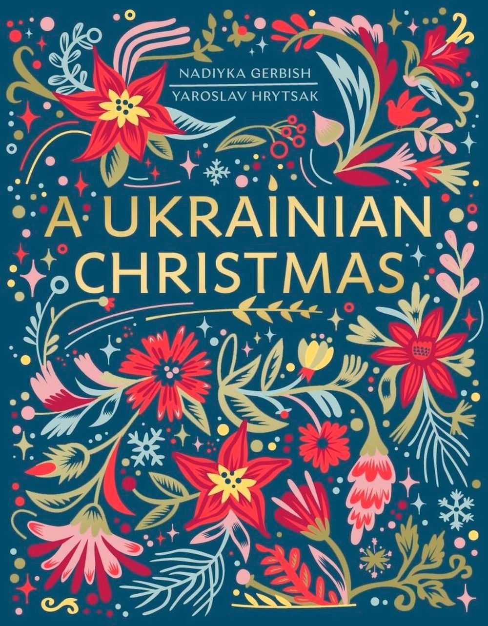 A Ukrainian Christmas by Yaroslav Hrytsak - ISBN: 9781408728413