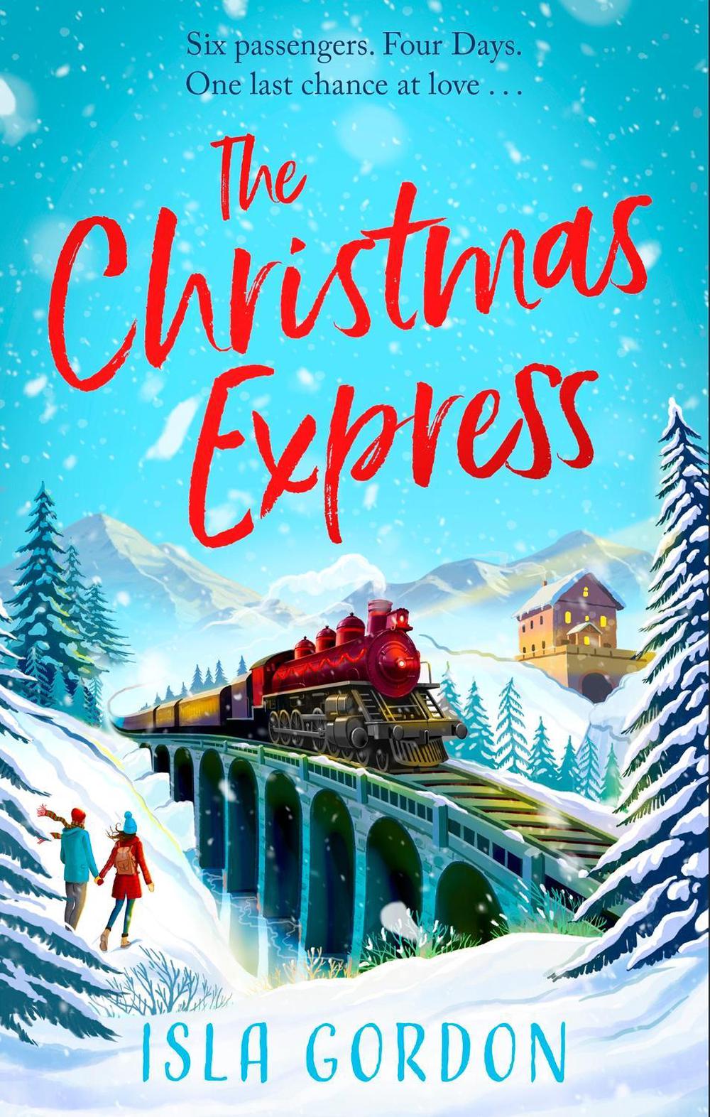 The Christmas Express by Isla Gordon - ISBN: 9781408728956