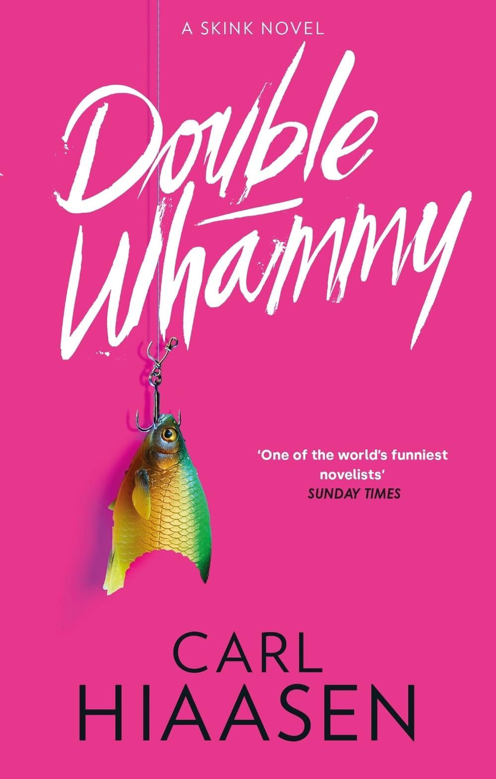 Double Whammy by Carl Hiaasen - ISBN: 9781408729182
