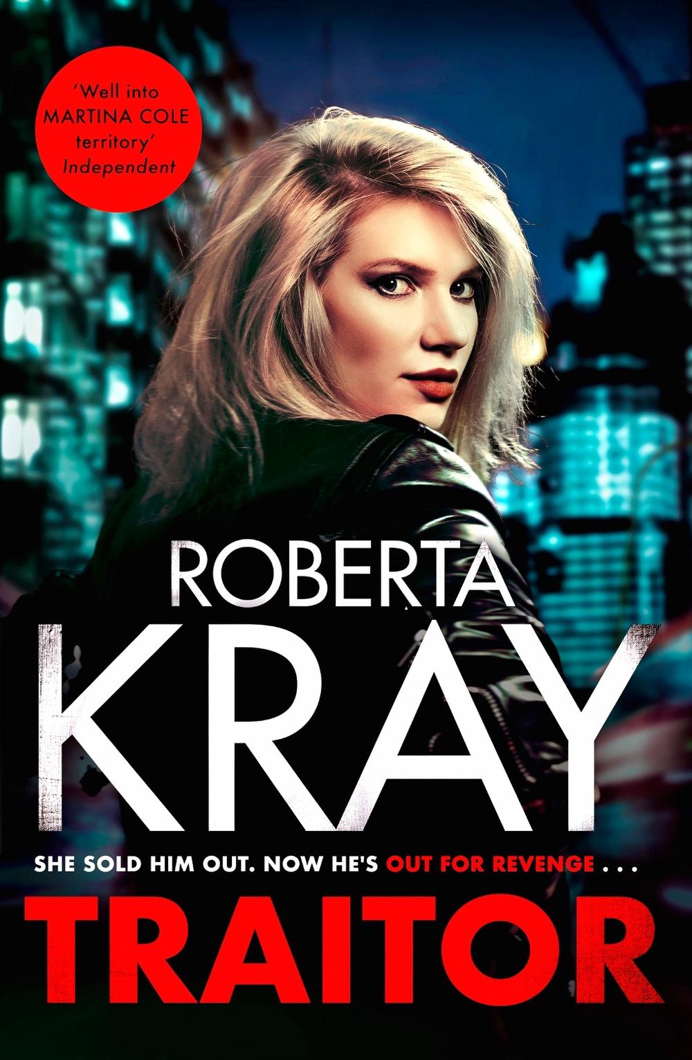 Traitor by Roberta Kray - ISBN: 9781408730058
