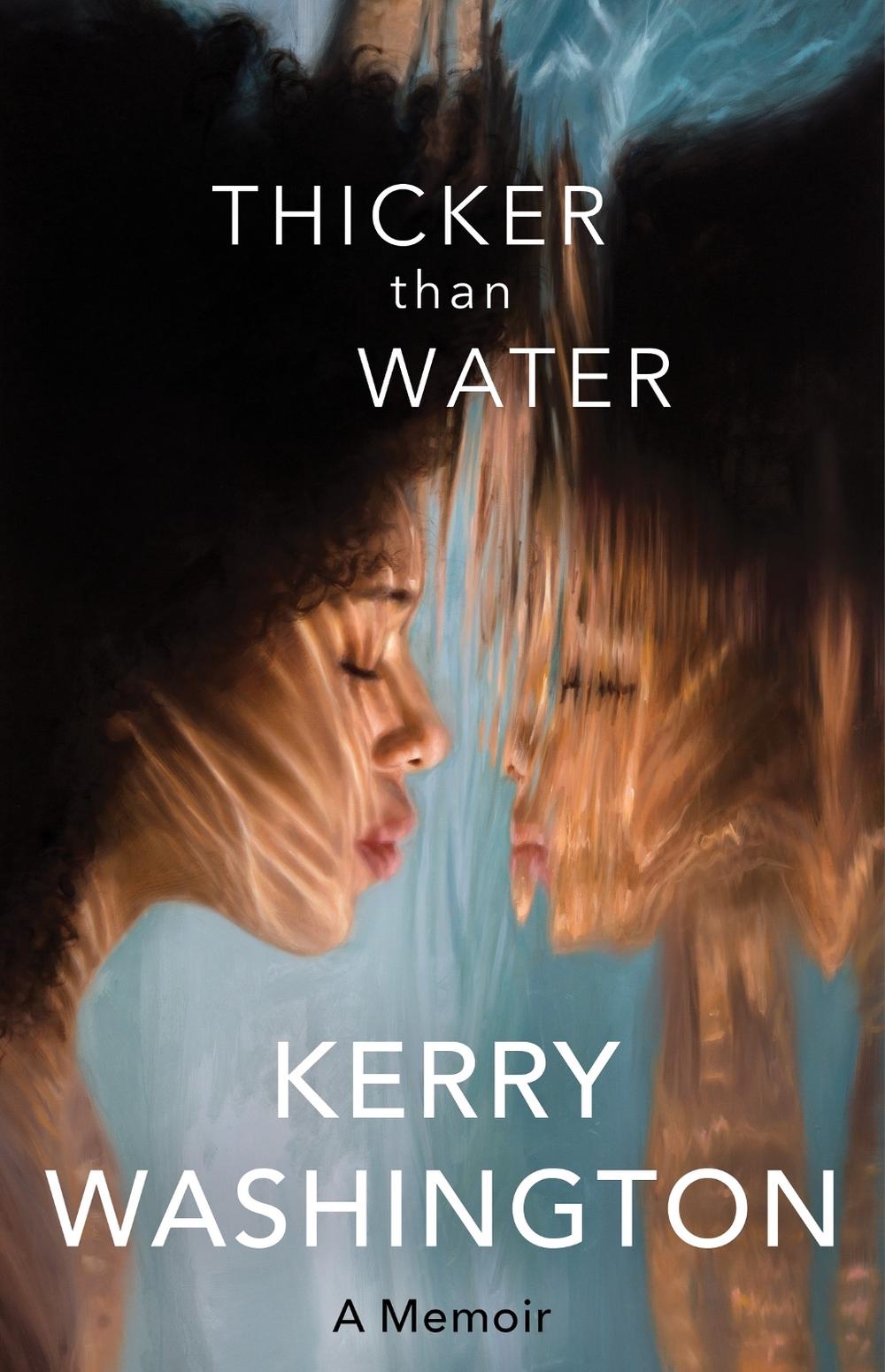 Thicker than Water by Kerry Washington - ISBN: 9781408730393