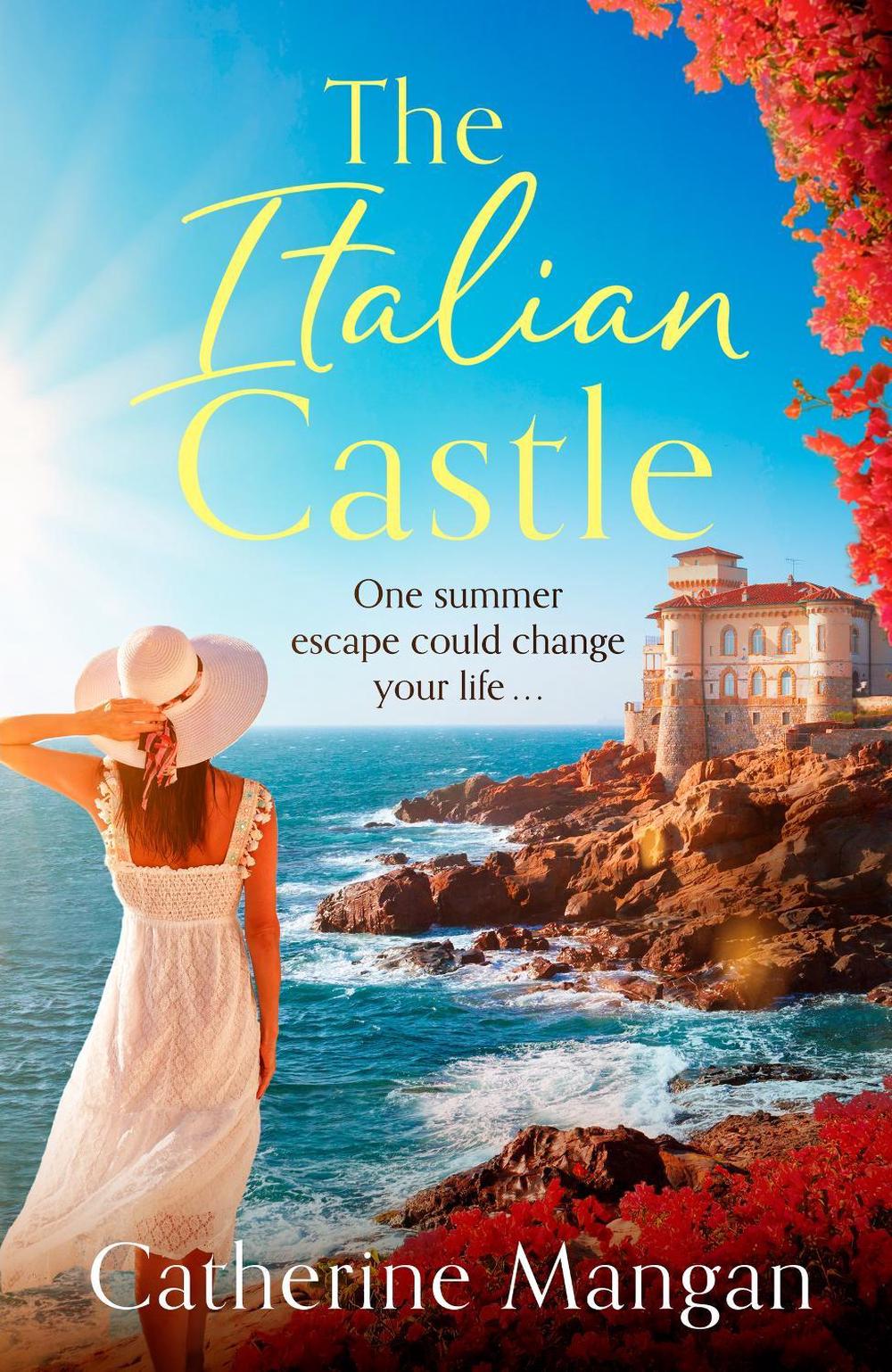 The Italian Castle by Catherine Mangan - ISBN: 9781408730911