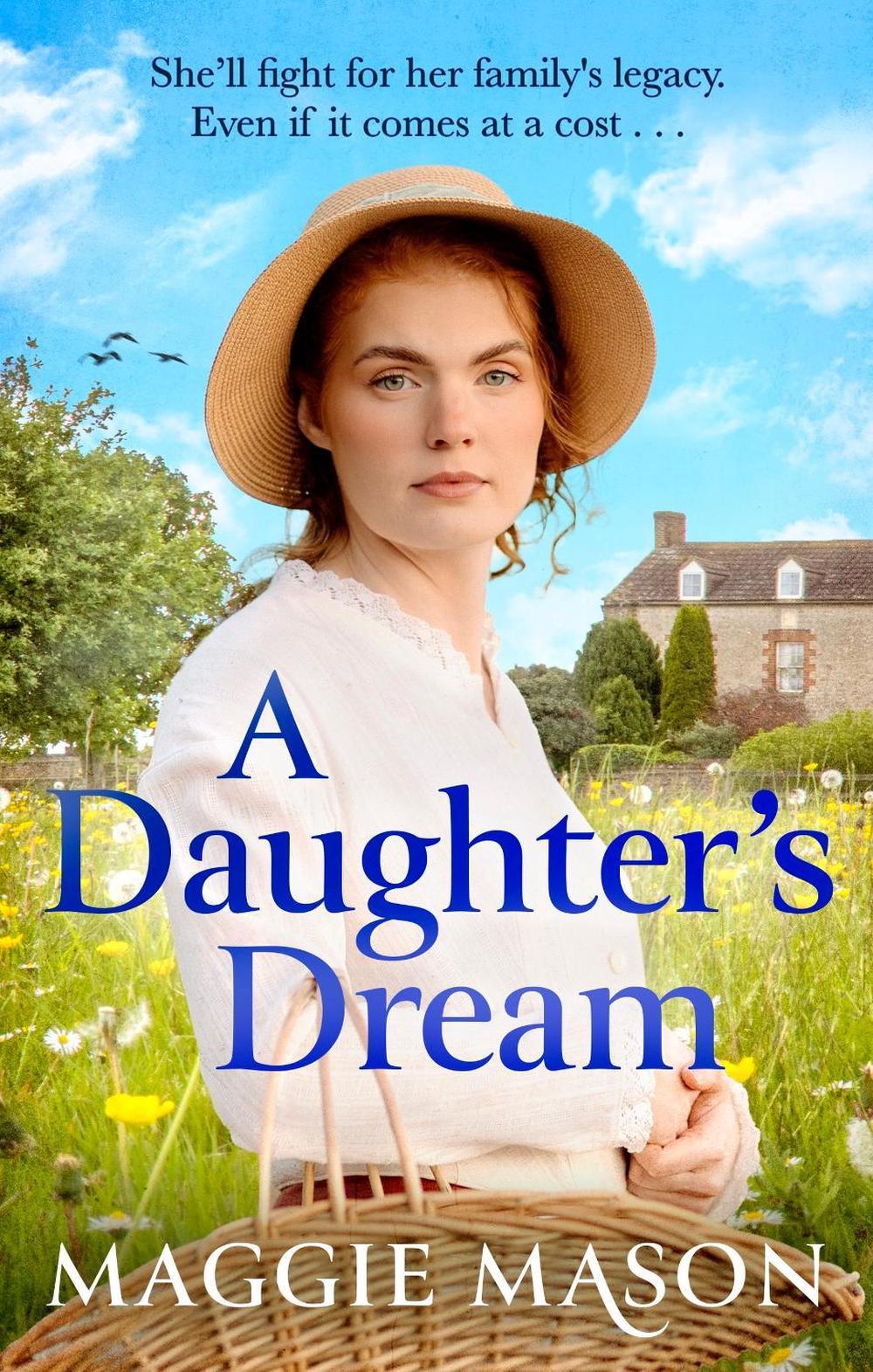 A Daughter's Dream by Maggie Mason - ISBN: 9781408732144