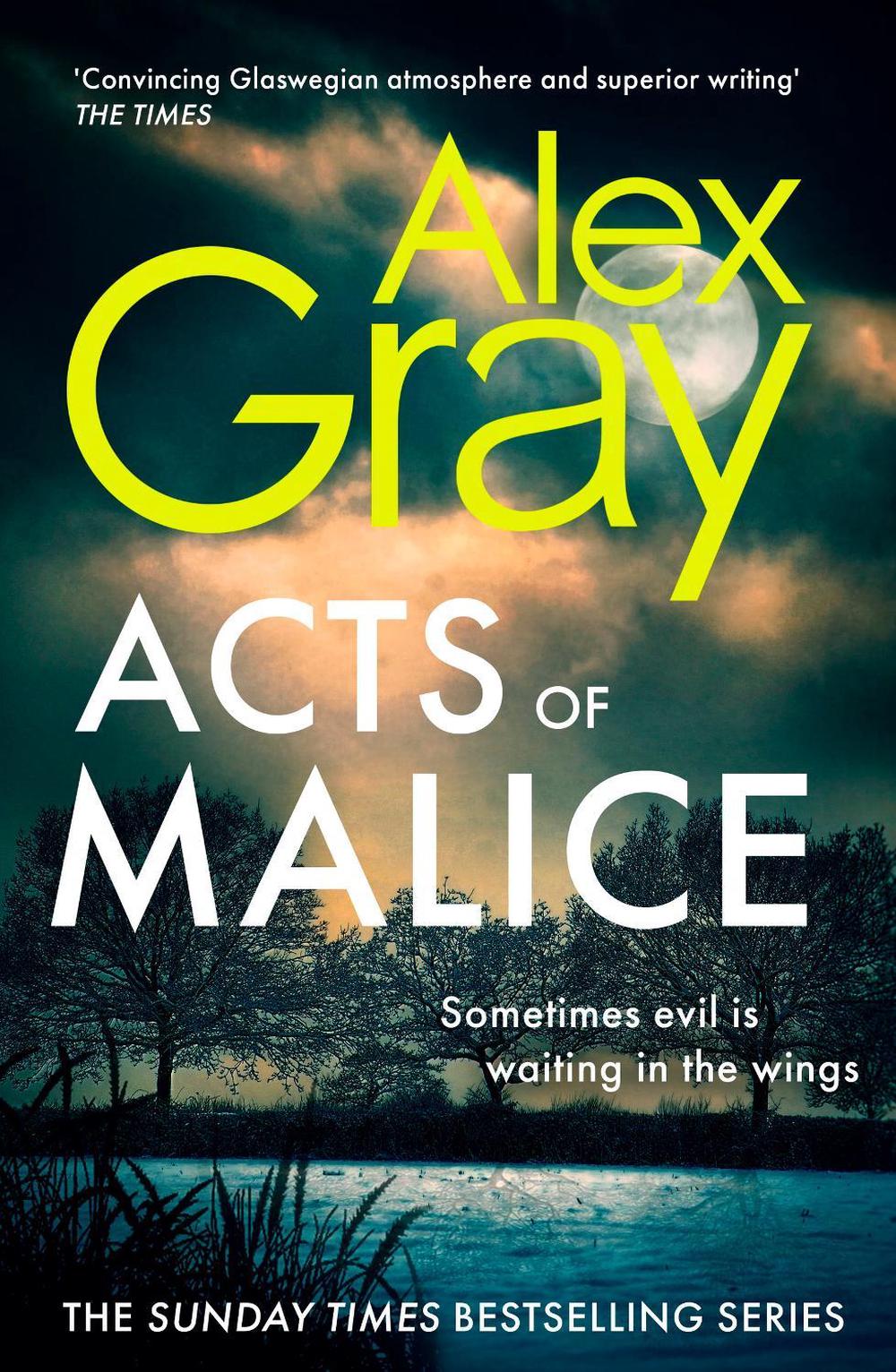 Acts of Malice by Alex Gray - ISBN: 9781408732663