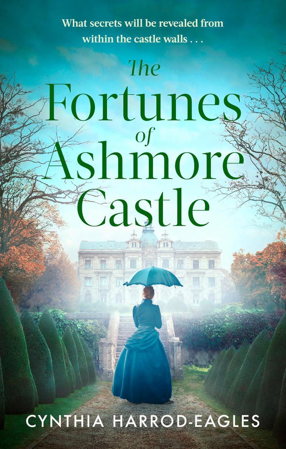 The Fortunes of Ashmore Castle by Cynthia Harrod-Eagles - ISBN: 9781408734278
