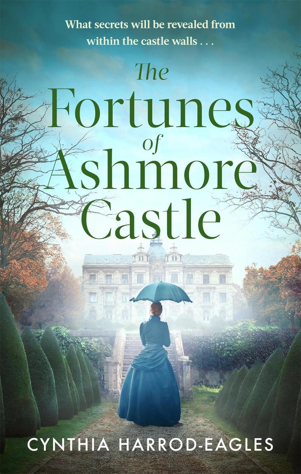 The Fortunes of Ashmore Castle by Cynthia Harrod-Eagles - ISBN: 9781408734285