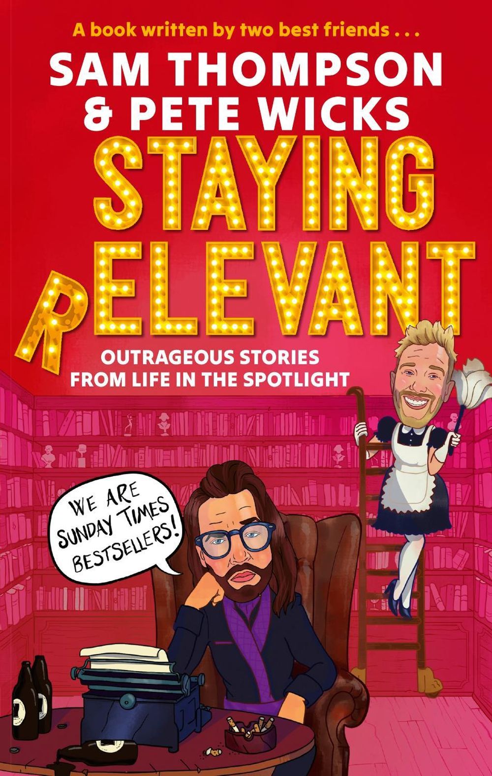 Staying Relevant by Sam Thompson - ISBN: 9781408735046