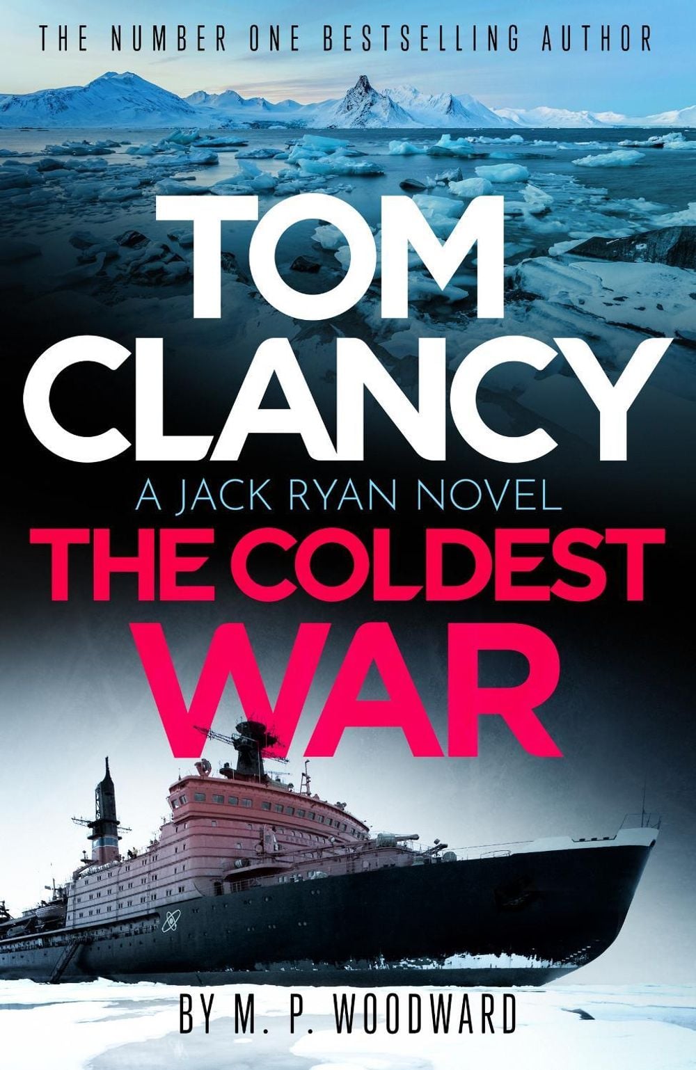 Tom Clancy The Coldest War by M.P. Woodward - ISBN: 9781408737880