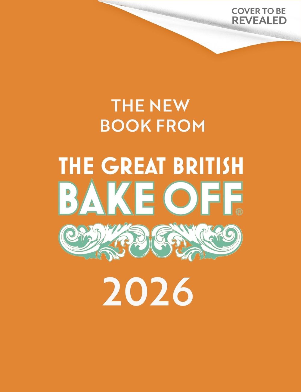 The Great British Bake Off by The The Bake Off Team - ISBN: 9781408738351