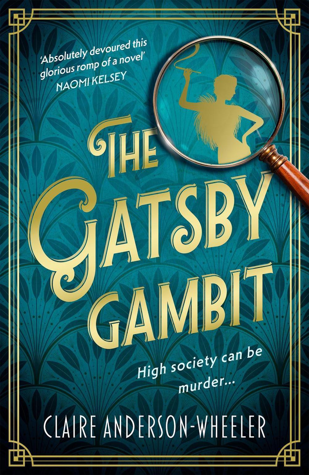 The Gatsby Gambit by Claire Anderson-Wheeler - ISBN: 9781408748534