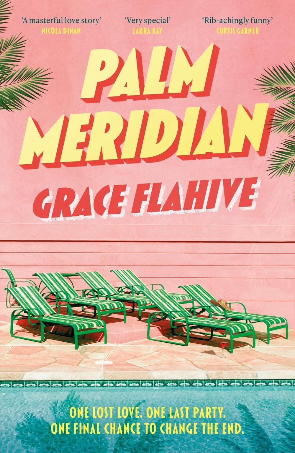 Palm Meridian by Grace Flahive - ISBN: 9781408748893