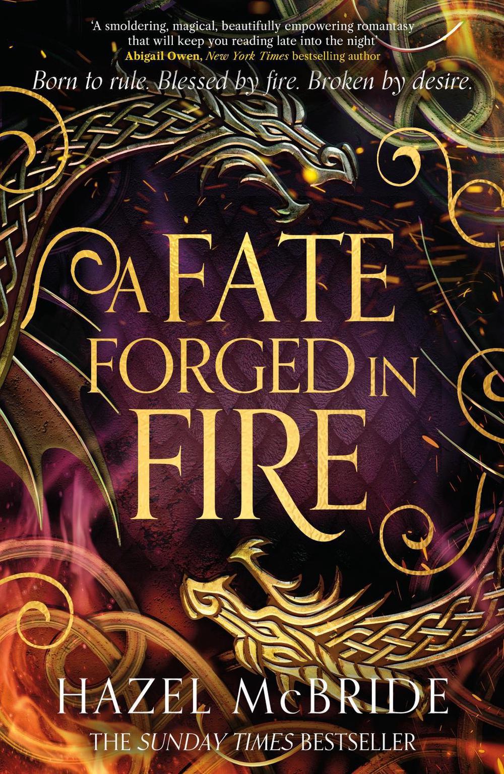 A Fate Forged in Fire by Hazel McBride - ISBN: 9781408749050