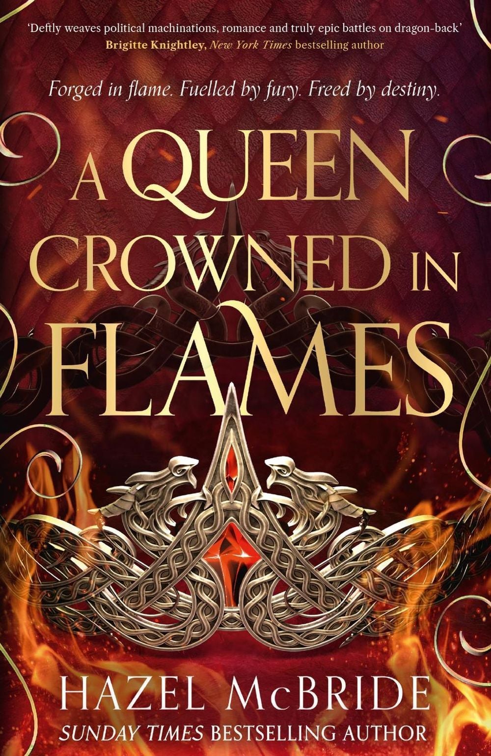 A Queen Crowned in Flames by Hazel McBride - ISBN: 9781408749128