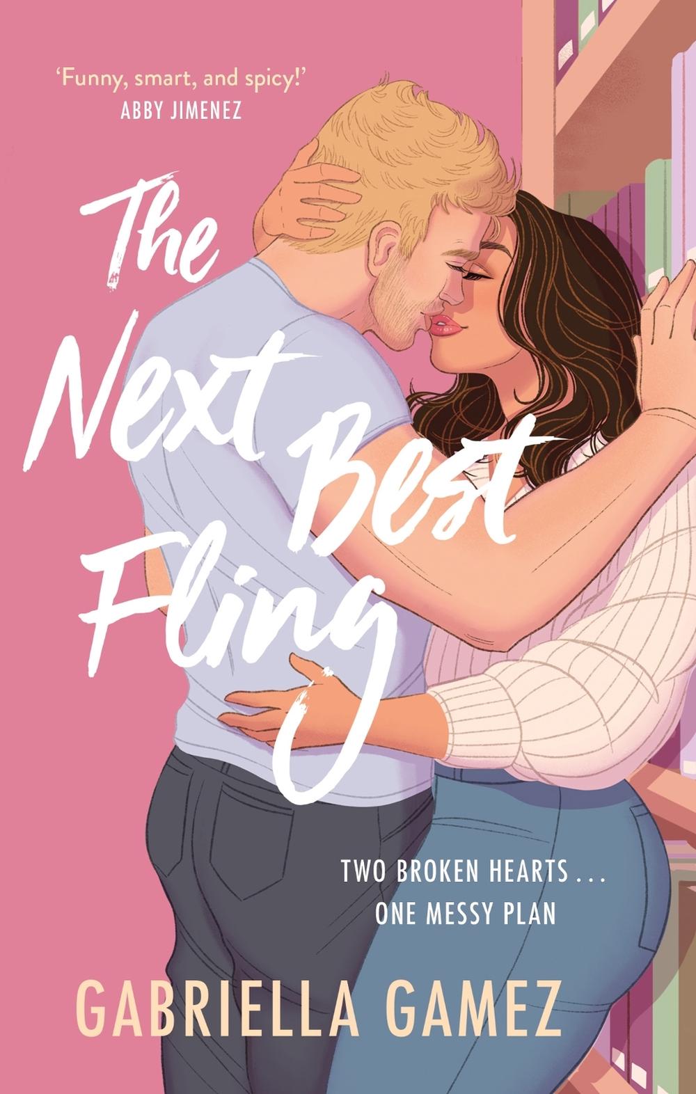 The Next Best Fling by Gabriella Gamez - ISBN: 9781408749593