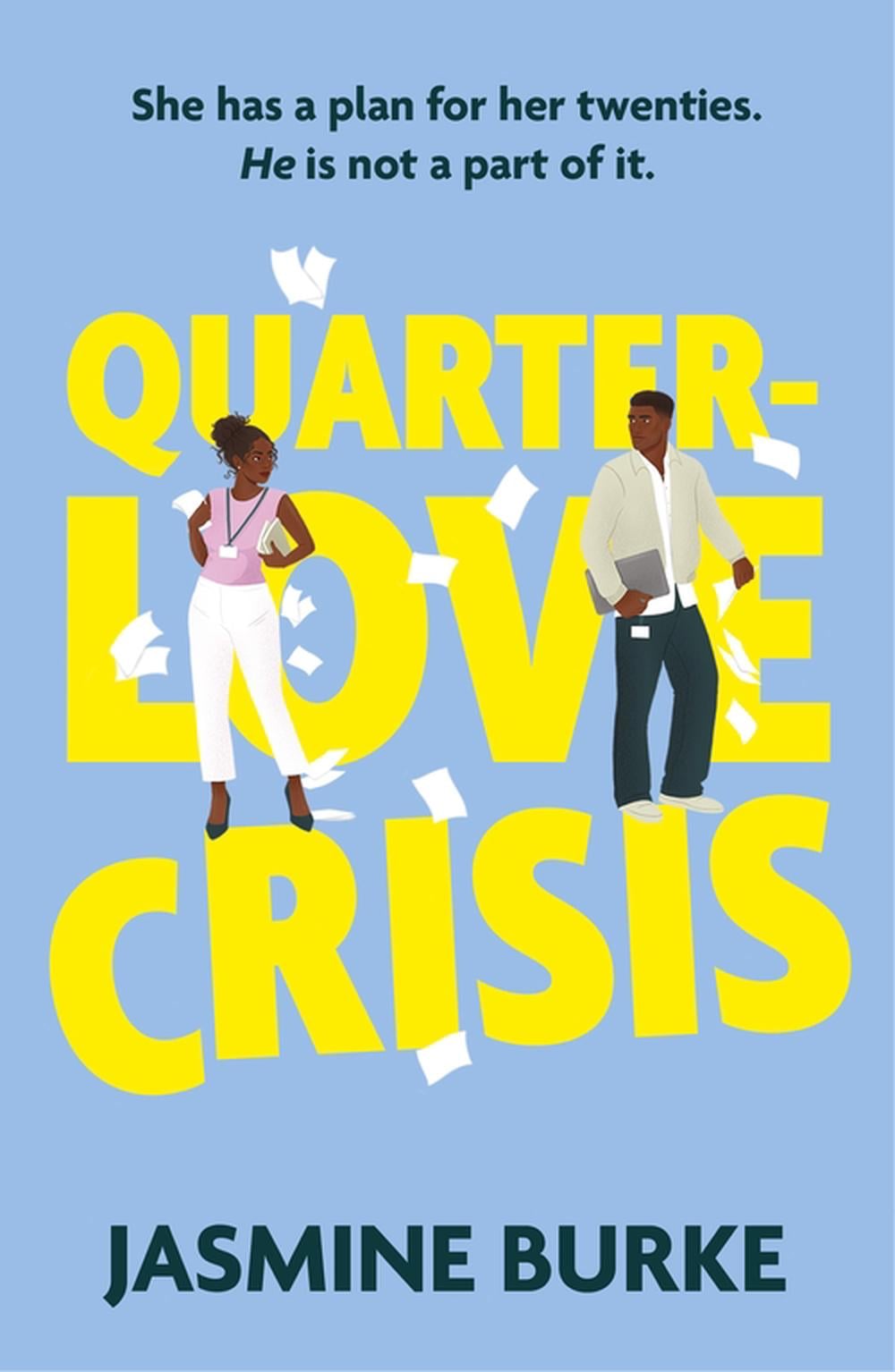 Quarter-Love Crisis by Jasmine Burke - ISBN: 9781408749692