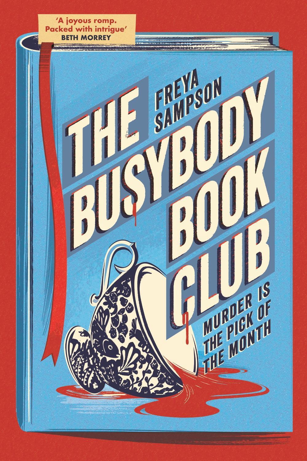 The Busybody Book Club by Freya Sampson - ISBN: 9781408749739