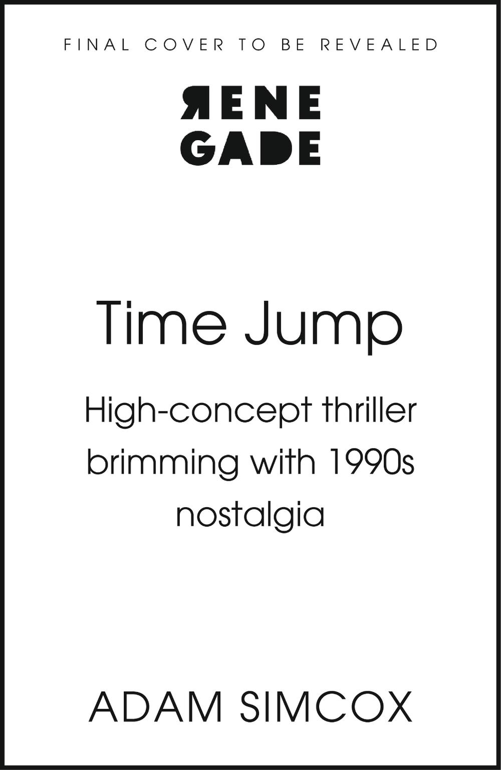 Time Jump by Adam Simcox - ISBN: 9781408750513