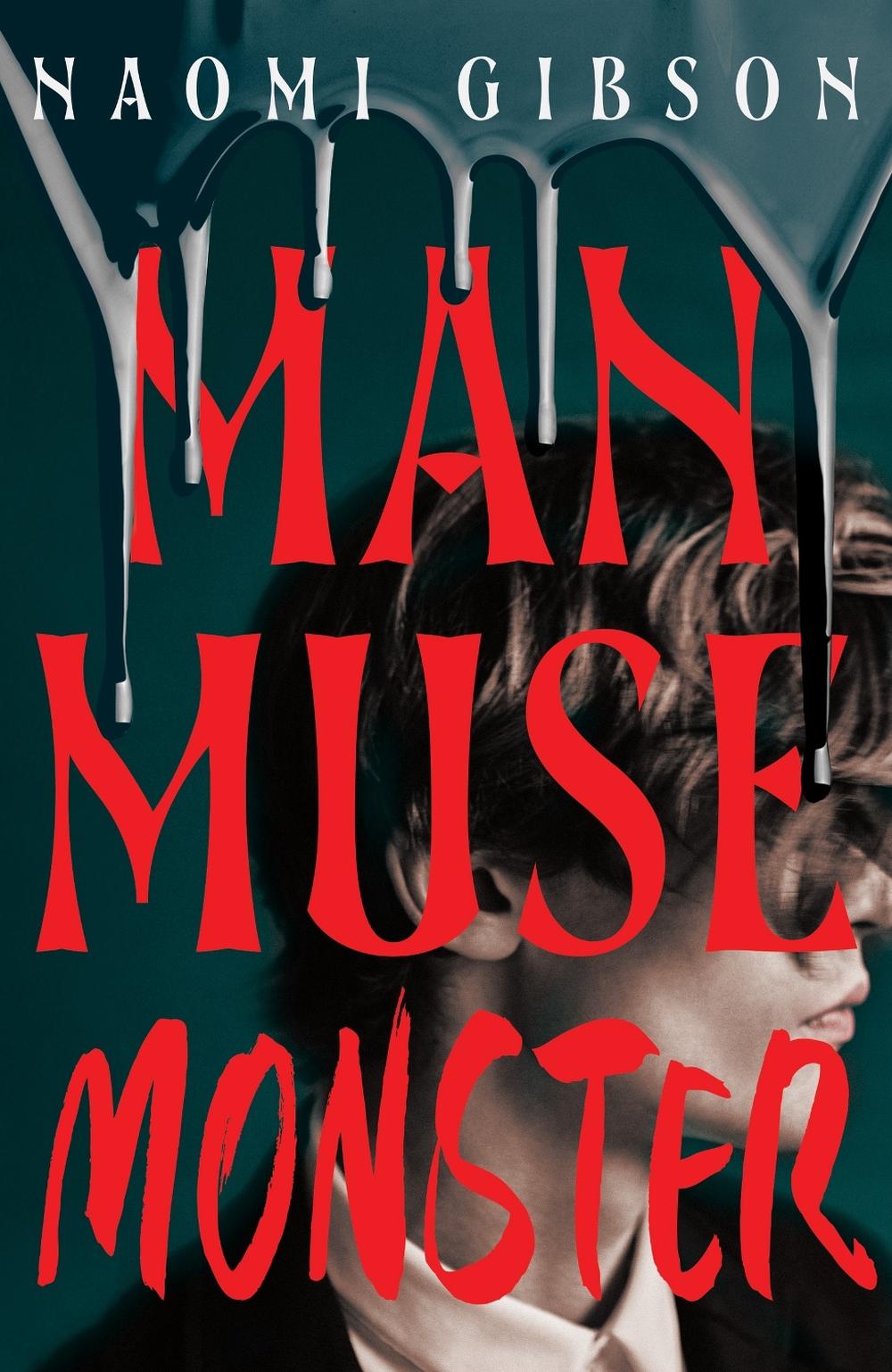 Man, Muse, Monster by Naomi Gibson - ISBN: 9781408750629