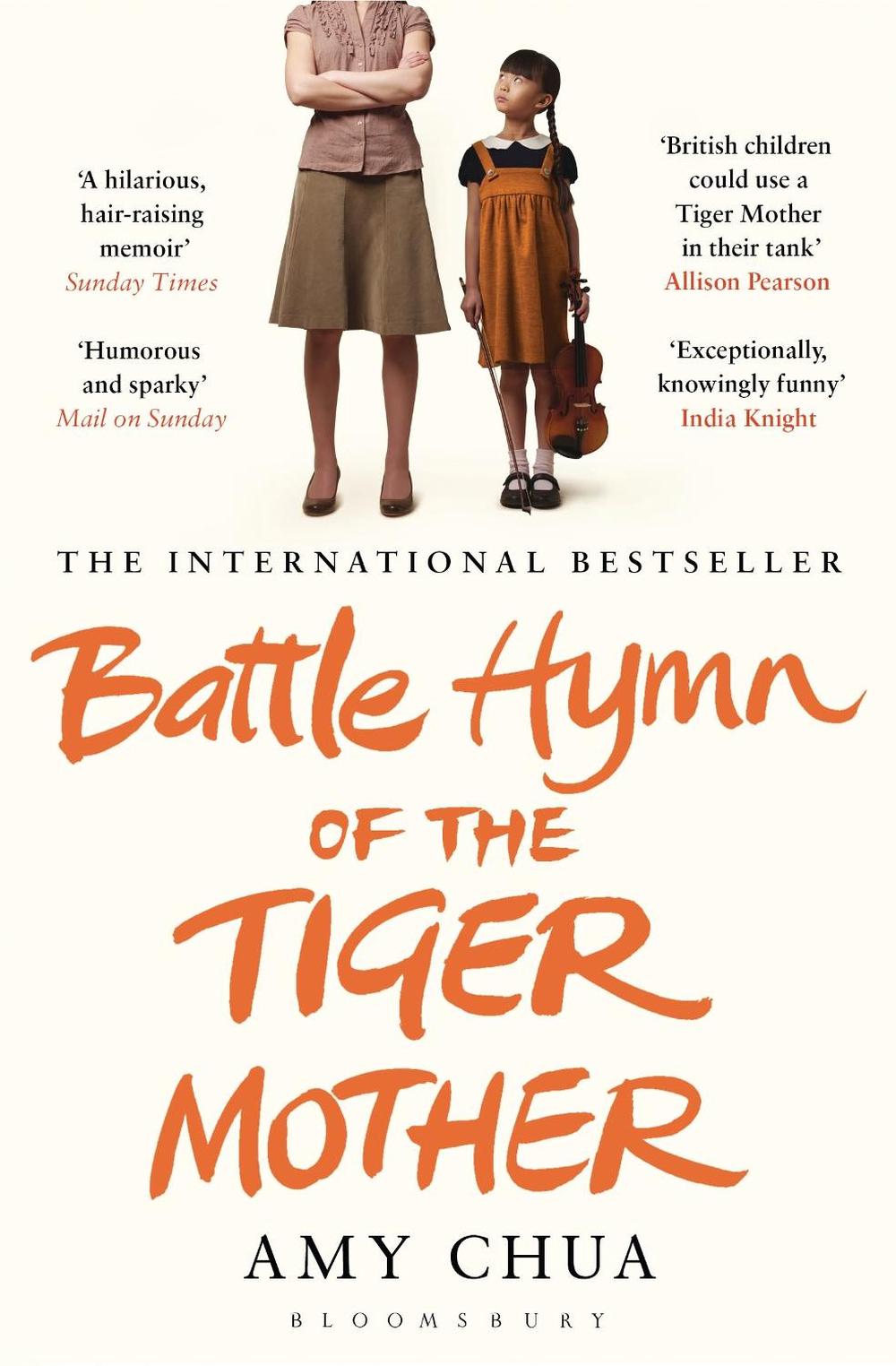 Battle Hymn of the Tiger Mother by Amy Chua - ISBN: 9781408822074