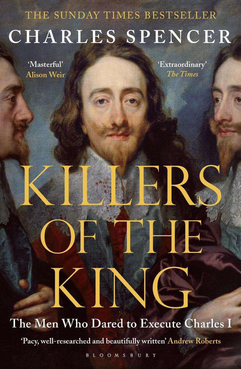 Killers of the King by Charles Spencer - ISBN: 9781408851777