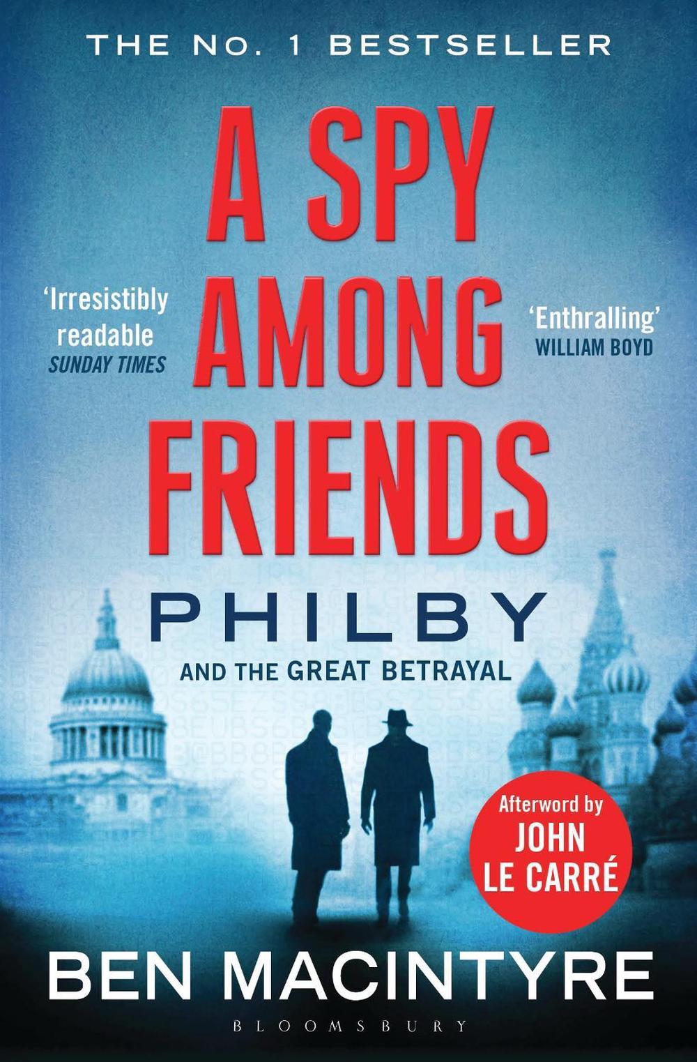 A Spy Among Friends, 9781408851784