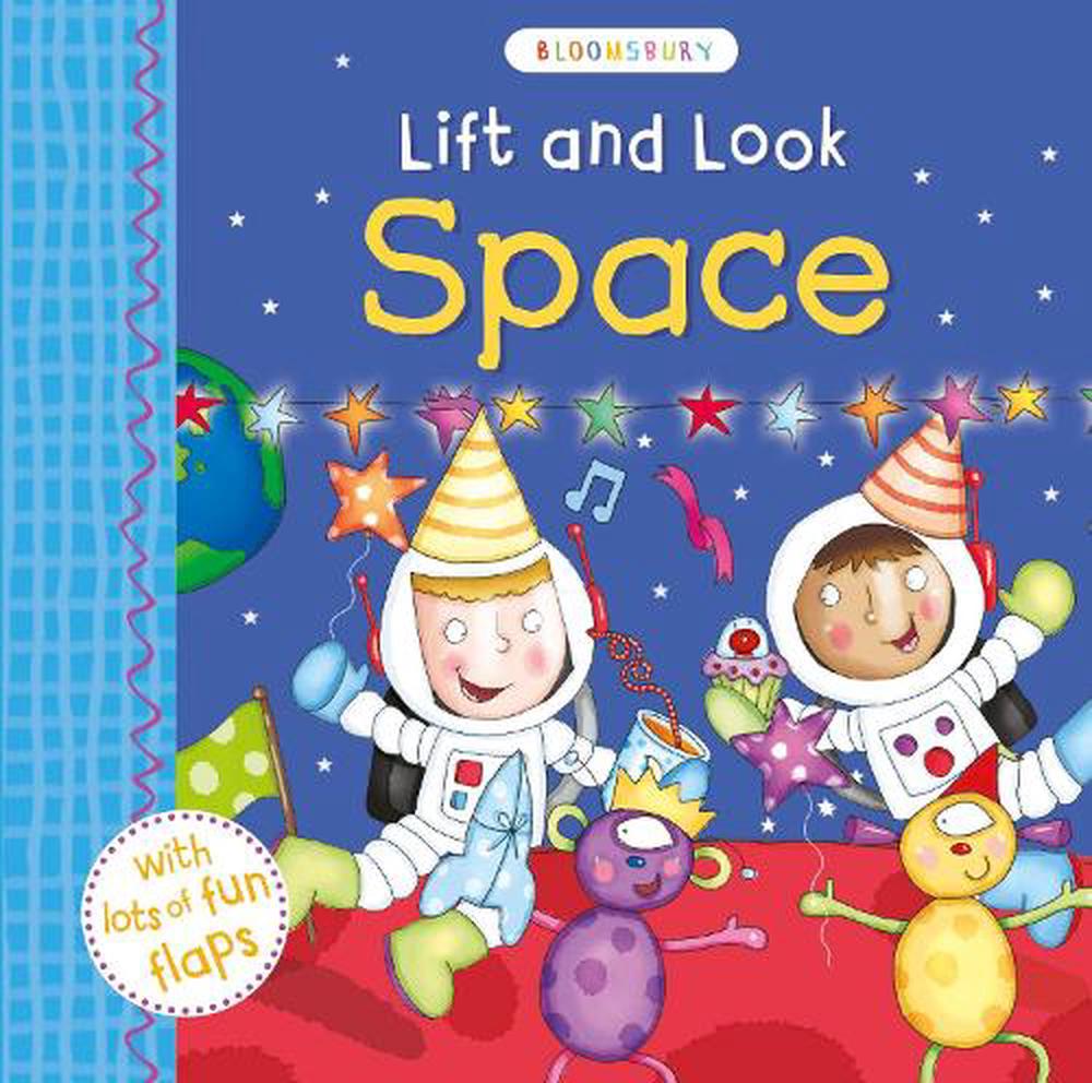 Lift and Look Space by Bloomsbury, Hardcover, 9781408864074 | Buy ...