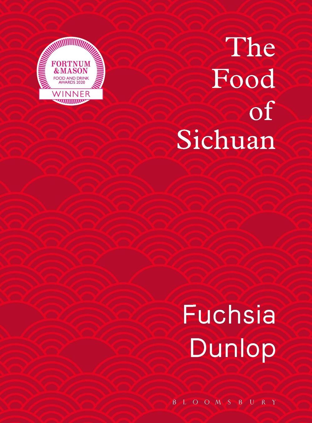 The Food of Sichuan, 9781408867556
